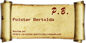 Polster Bertolda névjegykártya